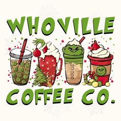 the words whovillee coffee co are written in green