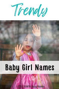 Trendy Baby Girl Names to Steal Now Trendy Names, Trendy Baby Girl Names