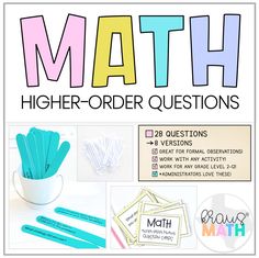 a poster with the words math higher - order questions and some stickers on it