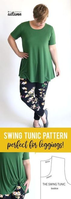 a woman in green shirt and leggings with text overlay saying sewing tunic pattern perfect for beginners