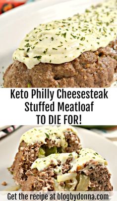 keto phily cheese steak stuffed meatloaf to die for