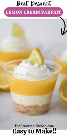 lemon cream parfait in a small glass dish with the text, easy to make