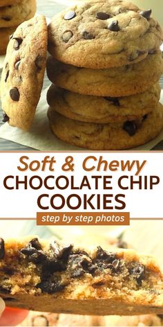 soft and chewy chocolate chip cookies stacked on top of each other with the title above it