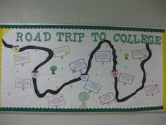 a road trip to college bulletin board on the wall in a school hallway or classroom