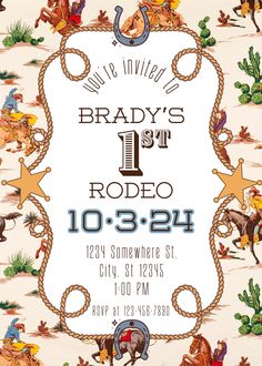 a cowboy themed birthday party is shown with the name brady's 1st rodeo on it