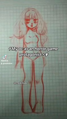 a drawing of a girl with the caption that reads,'myoc as an horror game protagoniist? '