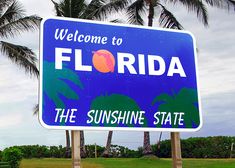 a welcome sign to the state of florida