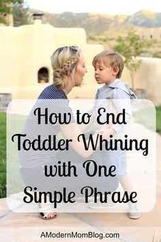 a mother and son sitting on the ground with text overlaying how to end toddler winning with one simple phrase