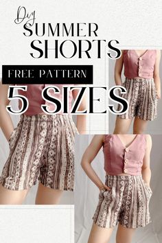 a woman in shorts with the text, diy summer shorts free pattern 5 sizes