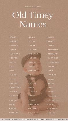 an old timey names poster with a baby