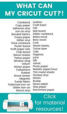 the instructions for what can my cricut cut? click for material resources on this page