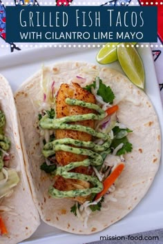 grilled fish tacos with cilantro lime mayo on a white platter