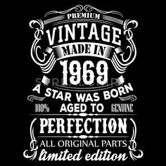 an old fashioned poster with the words vintage made in 1960 and year was born aged to genuine