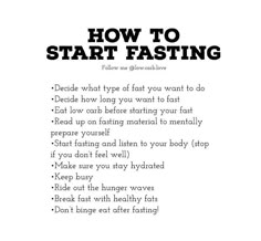 a poster with the words how to start fasting in black and white text on it