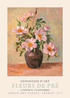 a painting of pink flowers in a vase on a table with the words exposition d'art fleurs de pre