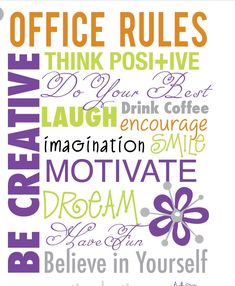 a poster with the words be creative in different colors