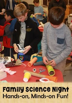 two boys are making crafts at a table with the caption family science night hands - on, minds - on fun