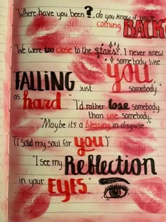 an open notebook with writing on it that says, falling you had to hear the reflection eyes