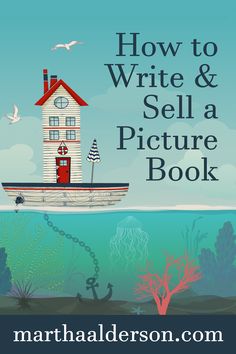 the book how to write and sell a picture book with an image of a boat