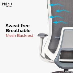 an office chair with the words sweat free breathable mesh backrest