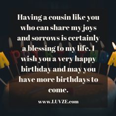 happy birthday cousin quotes Happy Birthday Cousin Quotes, Happy Birthday Wishes Cousin, Cousin Birthday Quotes, Birthday Cousin, Happy Birthday Cousin, Birthday Quotes Inspirational, Fall In Love Quotes, Cousin Quotes, Barbie Quotes