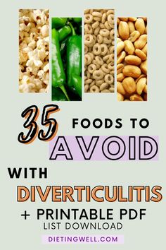 Printable List of Foods to Avoid with Diverticulitis Diviticulitis Diet, Stomach Fat Burning Foods, List Of Foods, Well Balanced Diet, Food List, Foods To Avoid, Take Charge, Fat Burning Foods, Food Lists