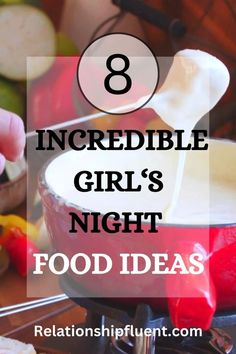 girls night food ideas Friendship Goals Quotes, Friendship Goals