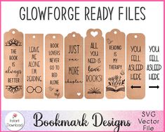 bookmark designs with the words glowforge ready files