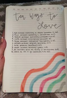 an open notebook with writing on it that says ten ways to love