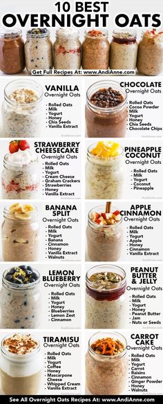 the top ten overnight oats are shown in this poster, which includes different types of oatmeal