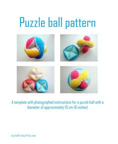 four images of different shapes and sizes of balls with text that reads puzzle ball pattern