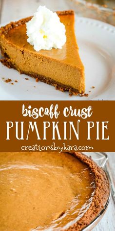 a slice of pumpkin pie with whipped cream on top and the words, biscuit crust pumpkin pie