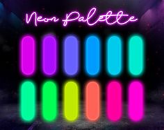 neon text overlaided with rounded shapes in different colors on a dark background that says neon palette