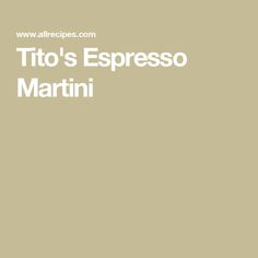 the words tio's espresso martini are in white on a beige background