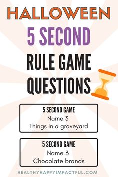 the 5 second game questions for halloween is shown in this graphic above it's title