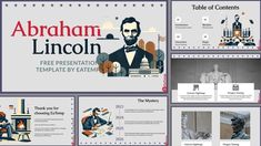 the abraham lincoln powerpoint presentation is shown in three different sections, including an image of abraham