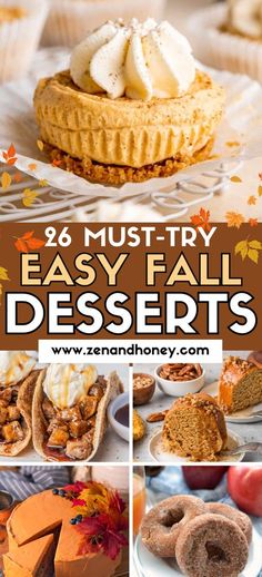 an image of desserts with text overlay that reads 26 must try easy fall desserts