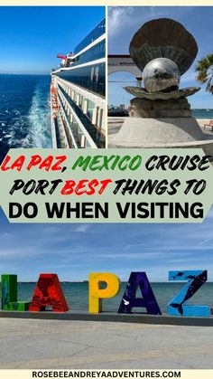 the words la plaza, mexico cruise port best things to do when visiting paja