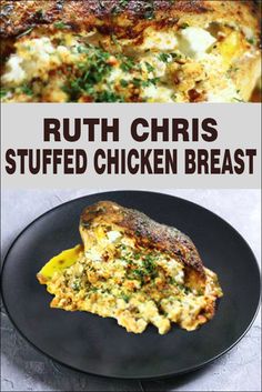 a black plate with some food on top of it and the words ruth christ stuffed chicken breast