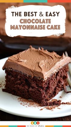 the best and easy chocolate mayonnaise cake on a white plate with a fork