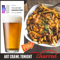 an advertisement for art crawl tonight with a bowl of fries and a glass of beer