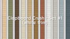 the clapboard crush set 1 white trim is shown in multiple colors and sizes, including brown