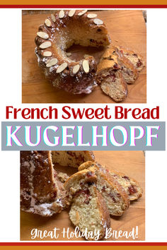 french sweet bread kugelhopf with almonds on top and in the middle