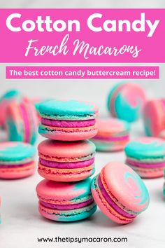 colorful macarons are stacked on top of each other with the words cotton candy macaroons above them