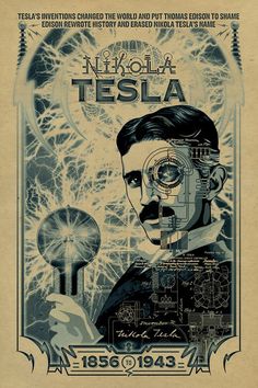 the poster for nikola tesla is shown in blue and white, with an image of a man