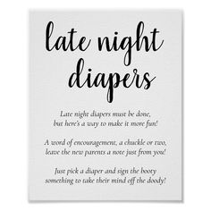 a black and white poster with the words late night diapers written in cursive font