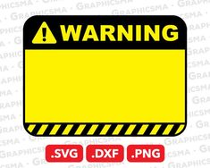 warning sign with the words svg dxf png