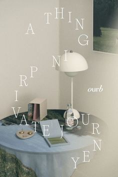 a table with a lamp on top of it and the words, nothing is rippling in white letters