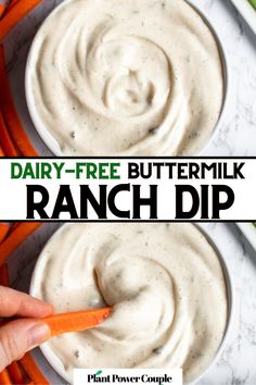 Two overhead views of a creamy white dip, one with a carrot dipping into it, with text reading: dairy free buttermilk ranch dip Buttermilk Ranch Dip, Homemade Vegan Ranch Dressing, Vegan Dressings, Vegan Buttermilk, Vegan Salad Dressing, Buttermilk Ranch, Vegan Dressing, Ranch Dressing Recipe