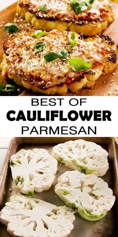 the best of cauliflower parmesan is in this collage and it's delicious